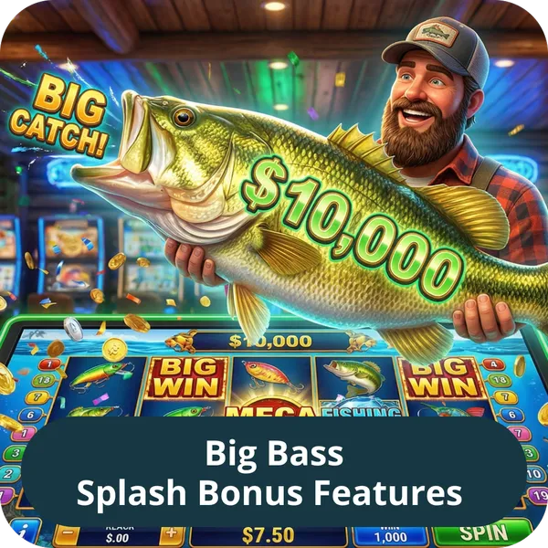 Big Bass Splash Bonus Features